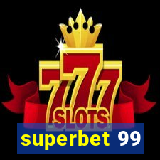 superbet 99